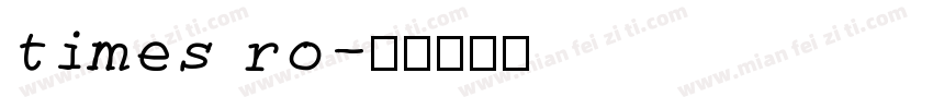 times ro字体转换